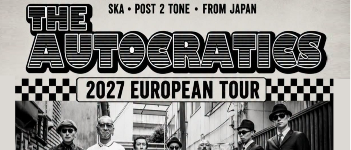 Tickets THE AUTOCRATICS + Special Guest, - TOKYO POST 2 TONE SKA - in Kassel