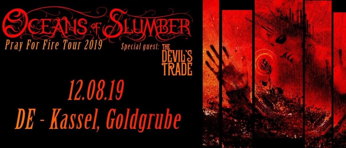 Tickets Oceans of Slumber, Pray For Fire Tour 2019 | Special Guest: The Devil´s Trade in Kassel