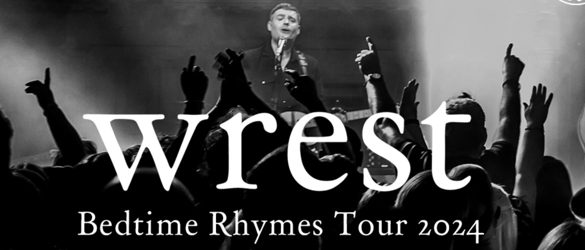 Tickets WREST, -Bedtime Rhymes Tour 2024- in Kassel