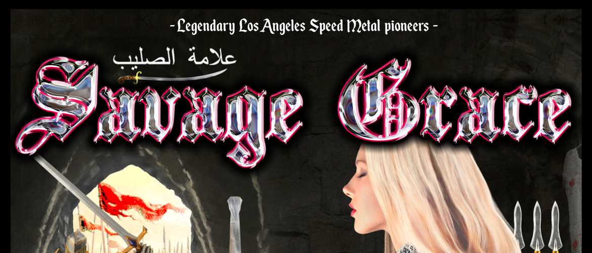 Tickets SAVAGE GRACE, +Special Guest in Kassel