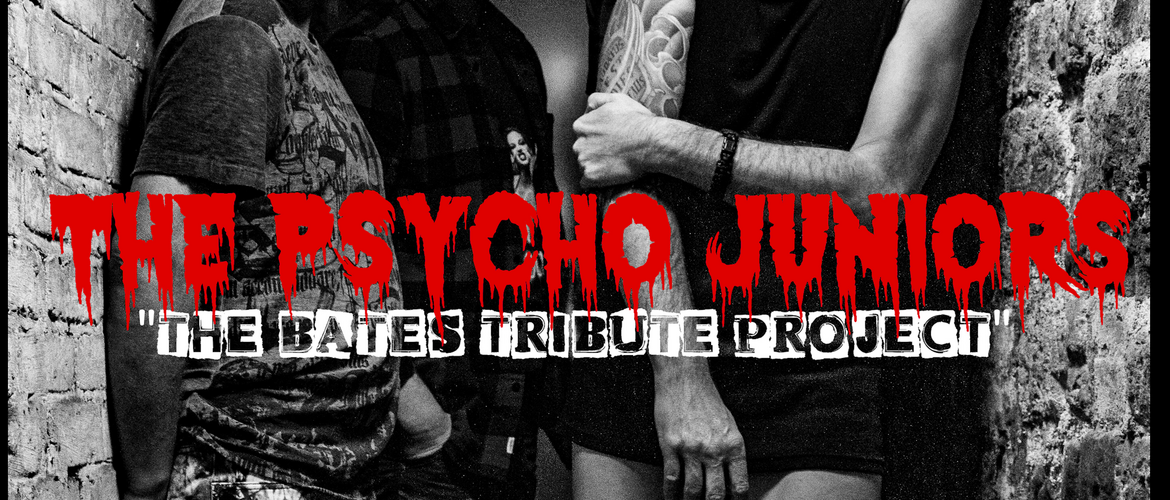 Tickets THE PSYCHO JUNIORS, -THE BATES Tribute Project- in Kassel