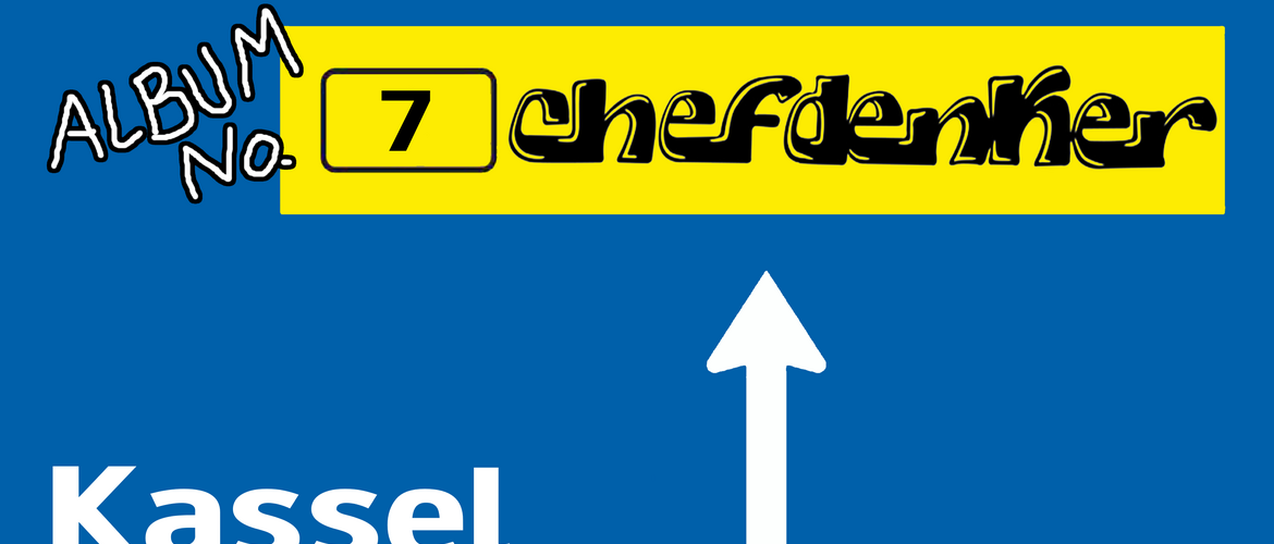 Tickets CHEFDENKER + Special Guest,  in Kassel