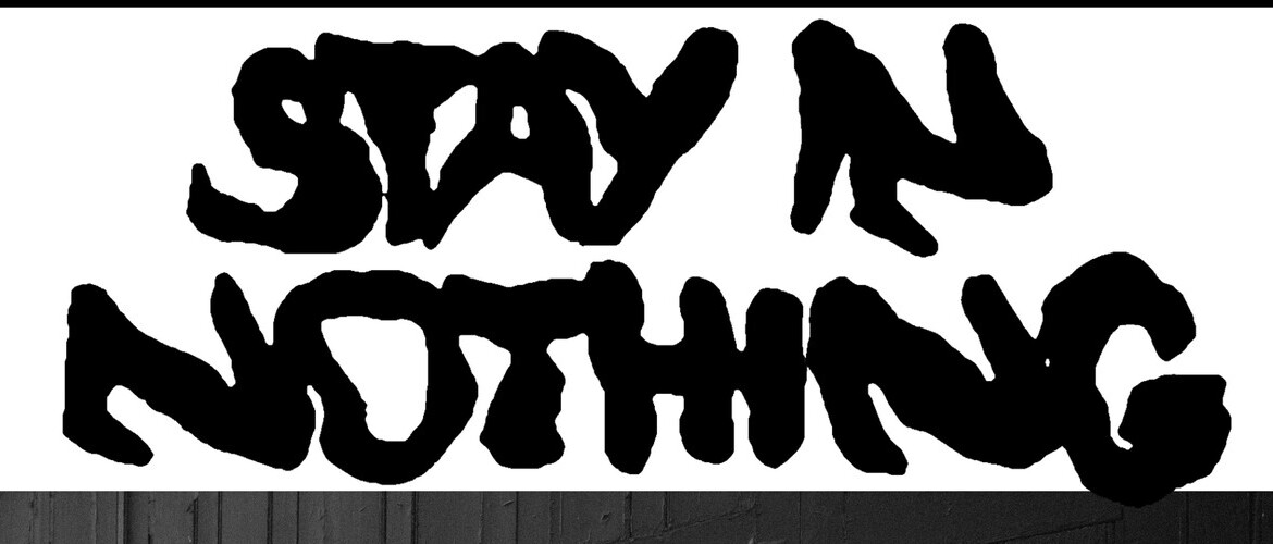 Tickets STAY IN NOTHING + SAMSA,  in Kassel