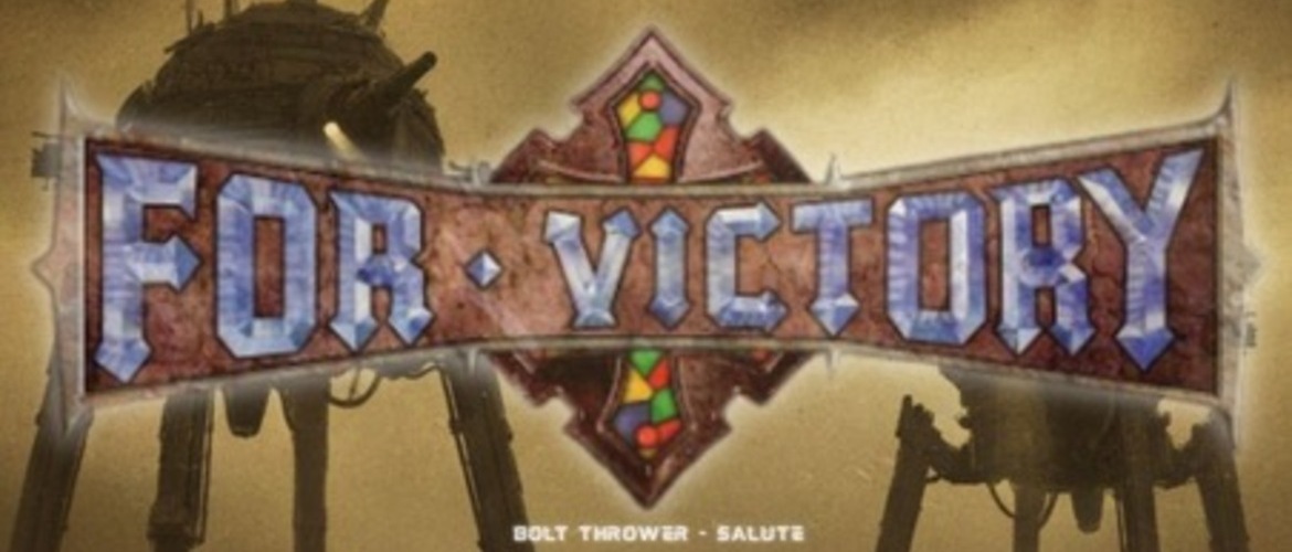 Tickets FOR VICTORY (Bolt Thrower - Salute) + GOREFUNEST (nl/Gorefest-Tribute) + Special Guest + Special Guest,  in Kassel