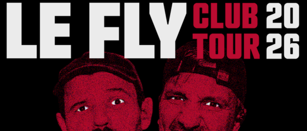 Tickets LE FLY, - Club Tour 2026 - in Kassel
