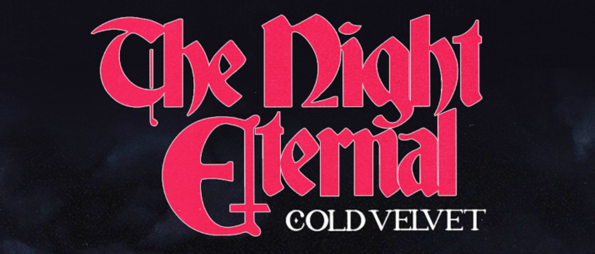 Tickets THE NIGHT ETERNAL + BLIZZEN, - Album Release Show 'COLD VELVET' - in Kassel
