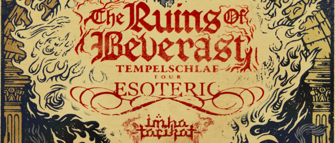 Tickets THE RUINS OF BEVERAST + ESOTERIC + IMHA TARIKAT, - Europe Tour 2026 - in Kassel