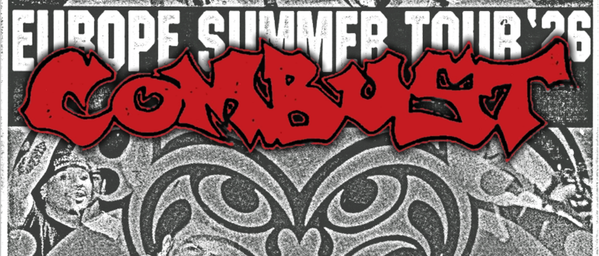Tickets COMBUST + DEATH BEFORE DISHONOR, - Europe Summer Tour 2026 - in Kassel