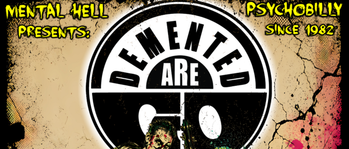 Tickets DEMENTED ARE GO + Special Guest,  in Kassel