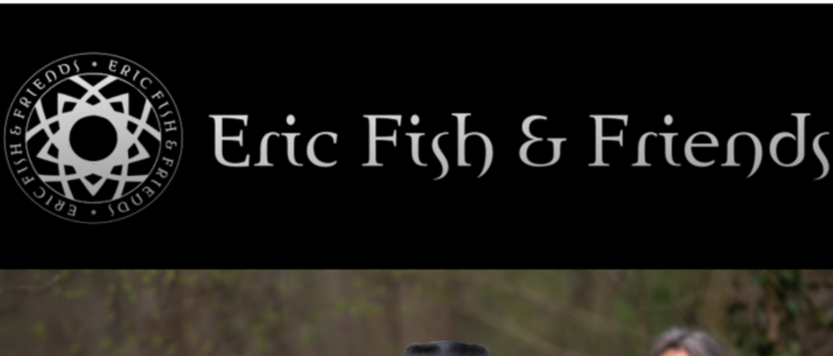 Tickets ERIC FISH & FRIENDS, - FRÜHLINGSBOTEN Tour - in Kassel
