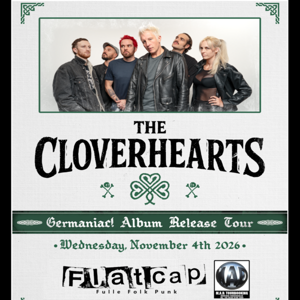 THE CLOVERHEARTS + FLATCAP, Goldgrube, 04.11.2026